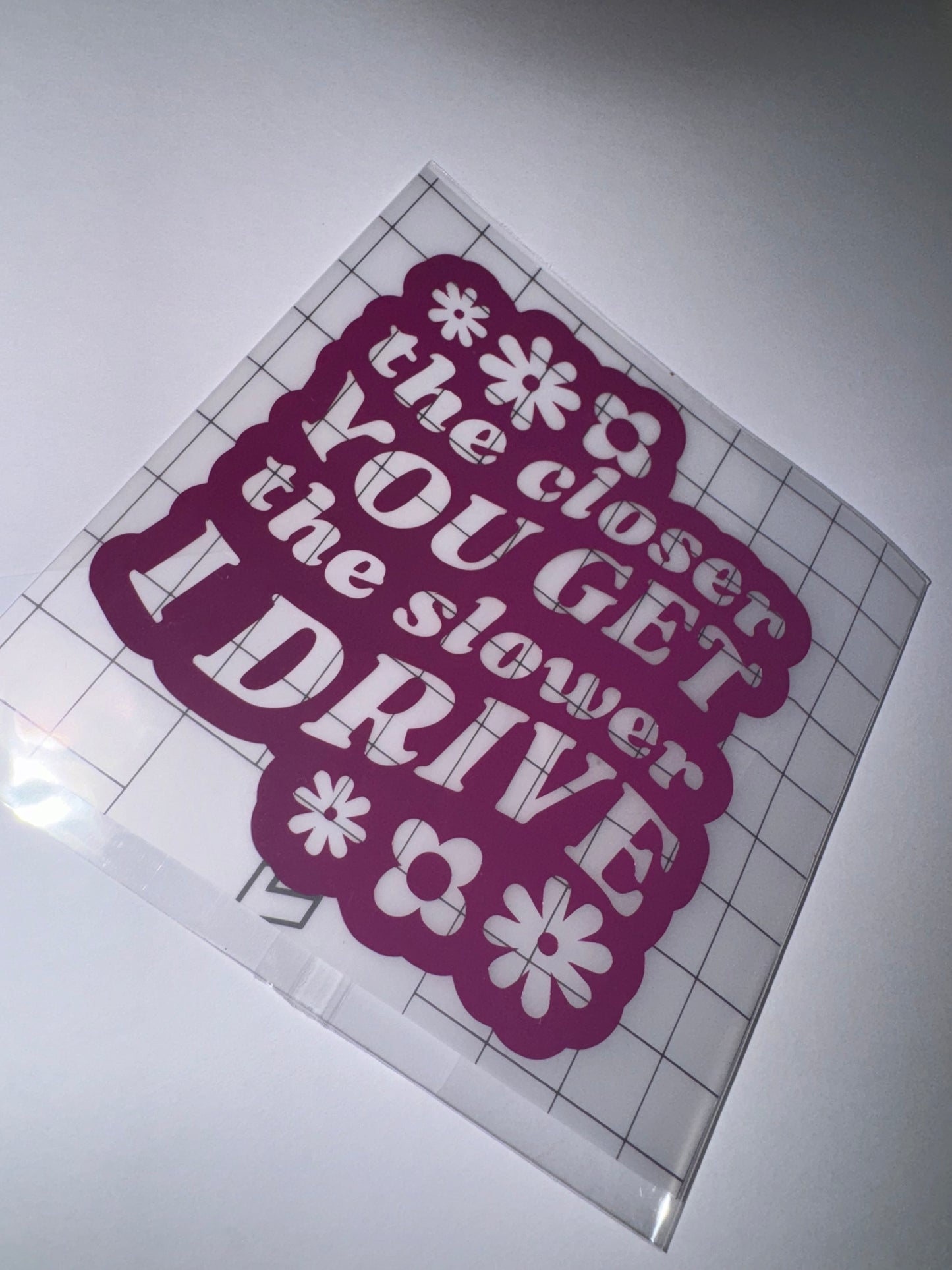The closer you get the slower I drive Car Sticker